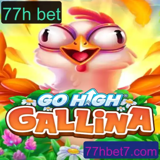 Descubra o Mundo de GoHighGallina: A Aventura do Jogo 77h Bet